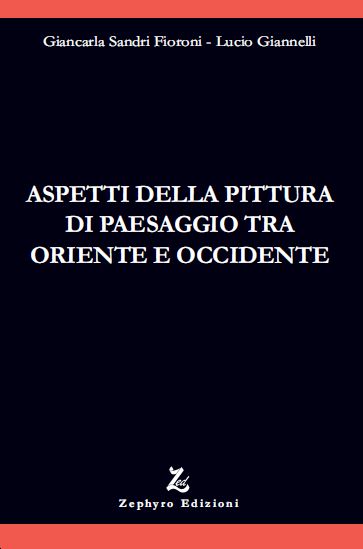 ASPETTI PITTURA DI PAESAGGIO Oriente e Occid.