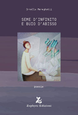Seme d'Infinito e buio d'Abisso