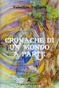 Cronache di un mondo a parte