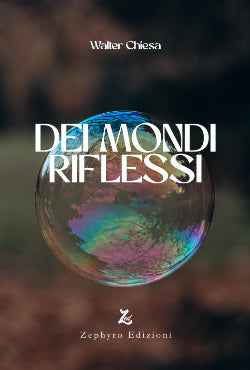 Dei mondi riflessi