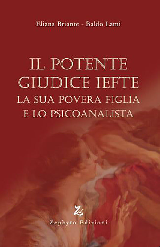 IL POTENTE GIUDICE IEFTE - La sua povera figlia e lo psicoanalista