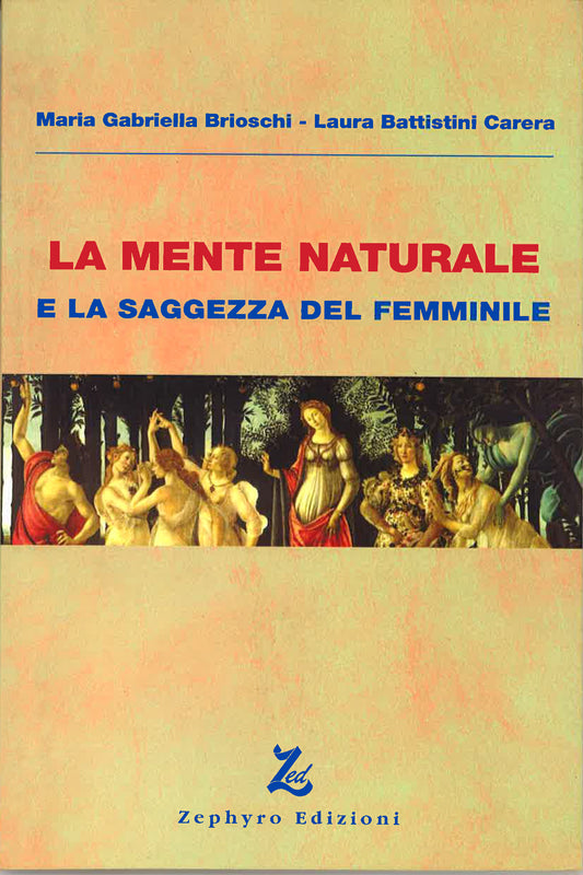 La Mente Naturale e la Saggezza del Femminile