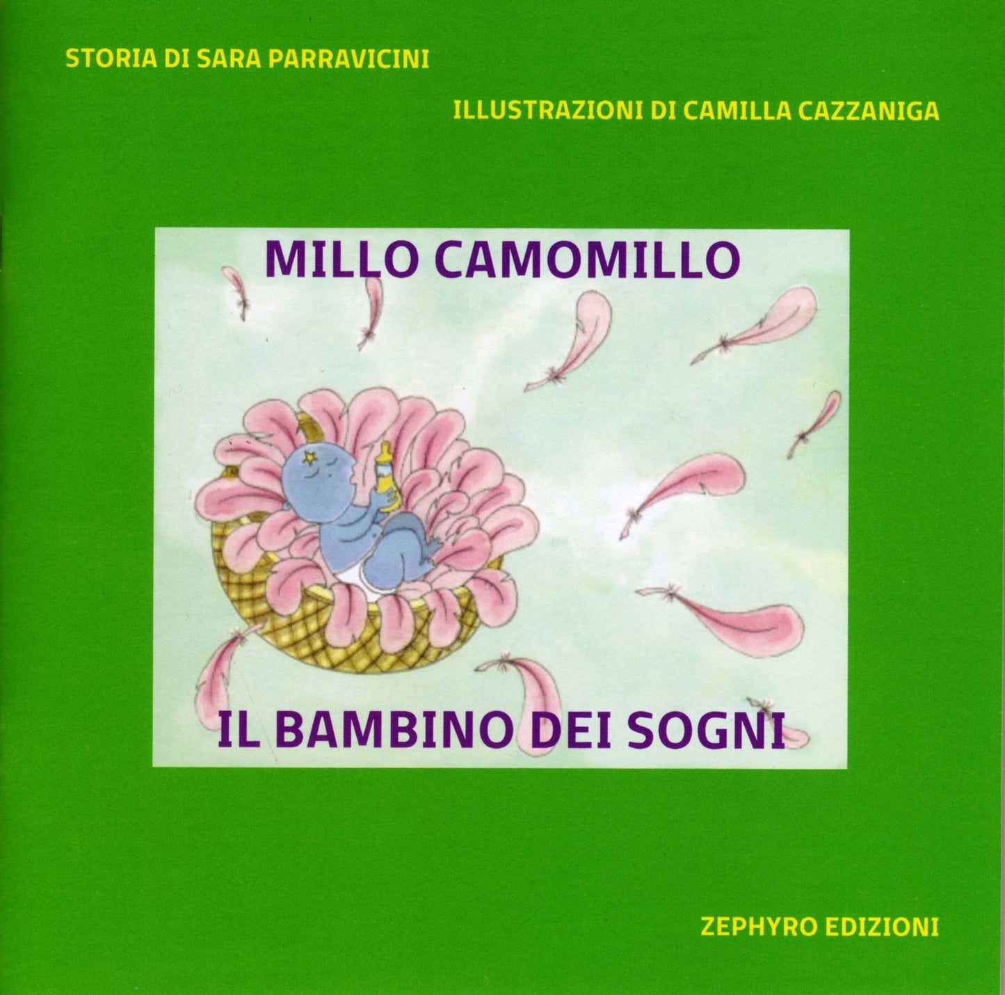 MILLO CAMOMILLO - Il bambino del sogni