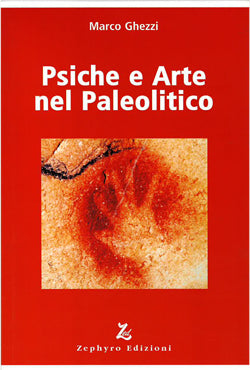 Psiche e Arte nel Paleolitico