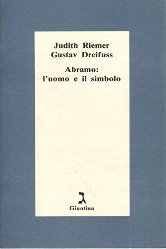 Abramo: l'uomo e il simbolo