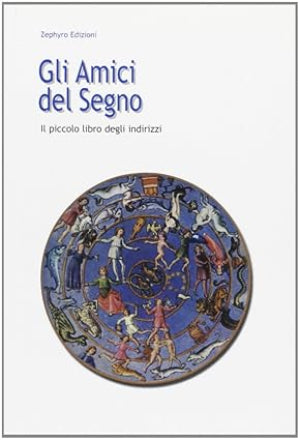 Gli Amici del segno - agenda zodiacale