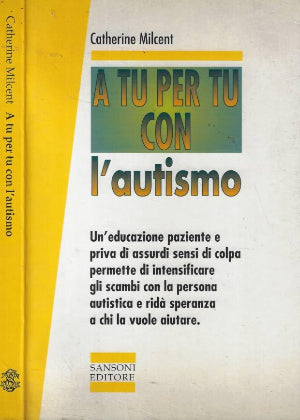 A tu per tu con l'autismo