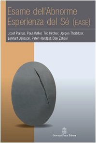 Esame dell'abnorme esperienza del Sé