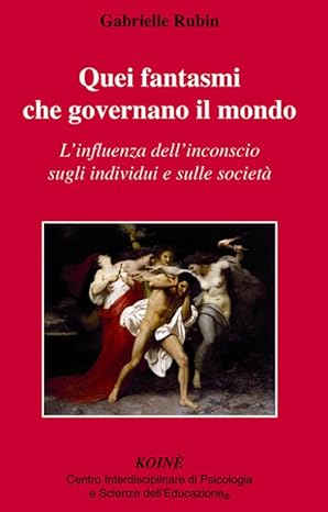 Quei fantasmi che governano il mondo