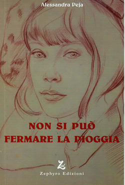 Non si può fermare la pioggia