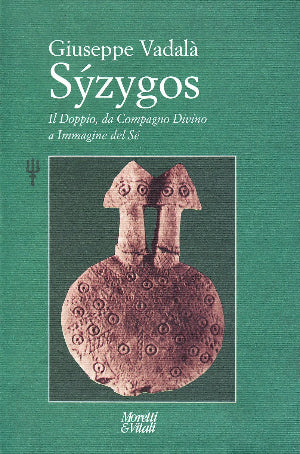 Syzygos - Il Doppio, da Compagno Divino a Immagine del Sé