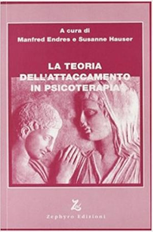 La teoria dell'attaccamento in psicoterapia