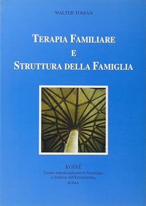 Terapia familiare e struttura della famiglia