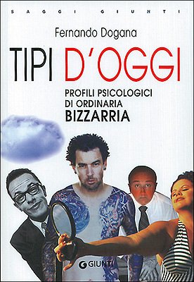 Tipi d'oggi