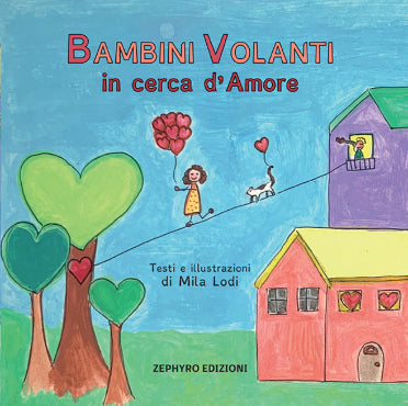 Bambini volanti in cerca d'amore