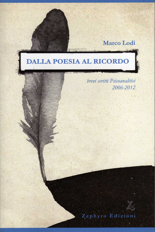Dalla poesia al ricordo