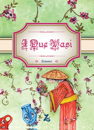 DUE VASI. I