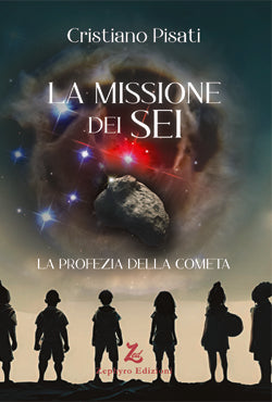 La missione dei Sei