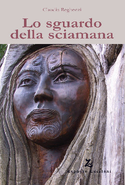 Lo sguardo della sciamana