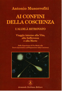 Ai confini della coscienza
