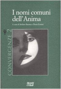 I nomi comuni dell'Anima - Convergenze (Vol. 2)