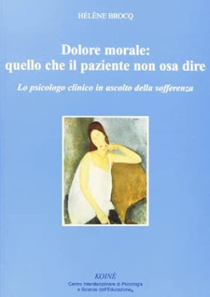 Dolore morale: quello che il paziente non osa dire
