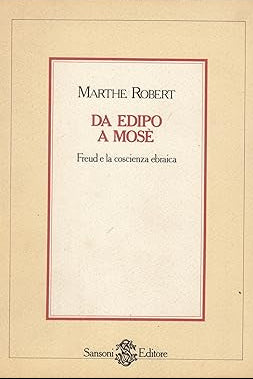 Da Edipo a Mosè - Freud e la coscienza ebraica