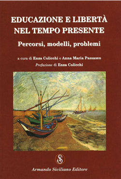Educazione e libertà nel tempo presente