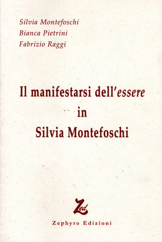 Il Manifestarsi dell'essere in Silvia Montefoschi