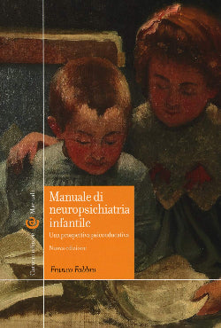 Manuale di neuropsichiatria infantile