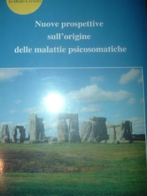 Nuove prospettive sull'origine delle malattie psicosomatiche