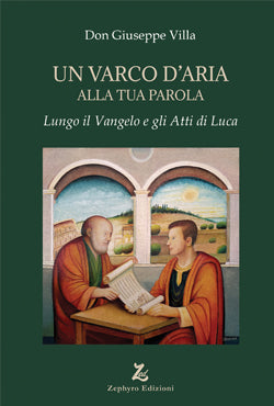 Un Varco d'Aria alla tua Parola