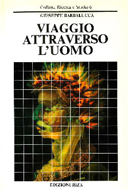 Viaggio attraverso l'uomo